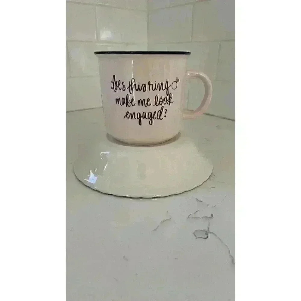 Coffee Mug "Does this ring make me look engaged?" 16oz Pink Black 2 Side Print
